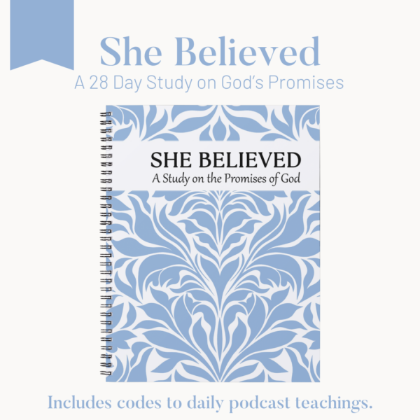 She Believed Daily Study Guide